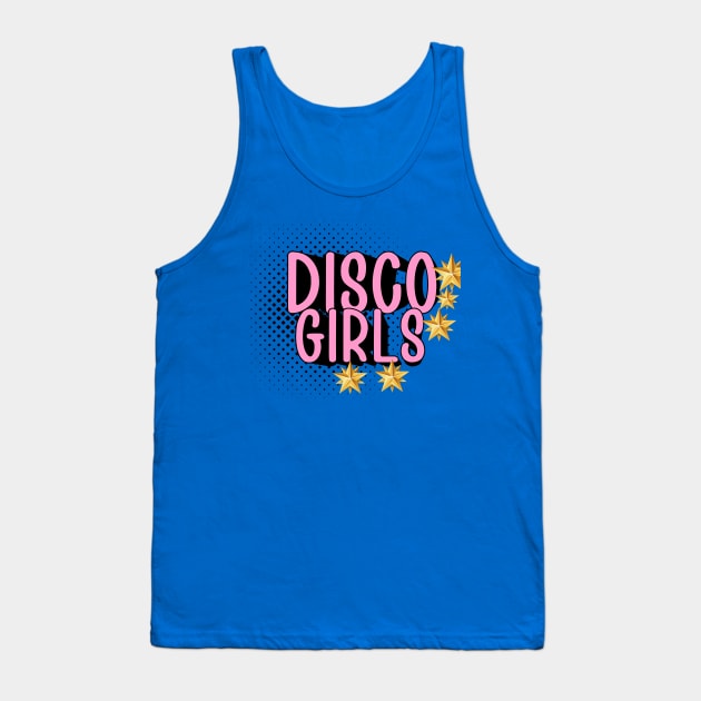 DISCO GIRLS Tank Top by REALJOHN